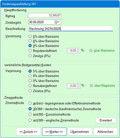 Screenshot des ausgefüllten Dialogs Hauptforderung und Zinsberechnungsmethode